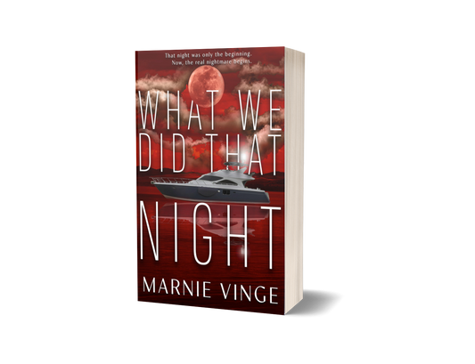 What We Did That Night - Signed Copy