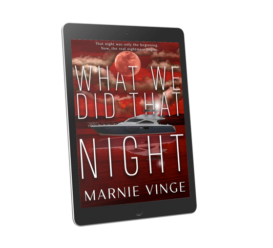 What We Did That Night - Signature Edition ebook