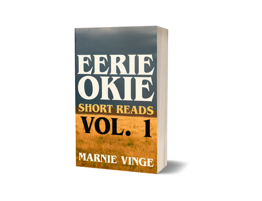 Eerie Okie Short Reads Vol. 1 - Signed Copy