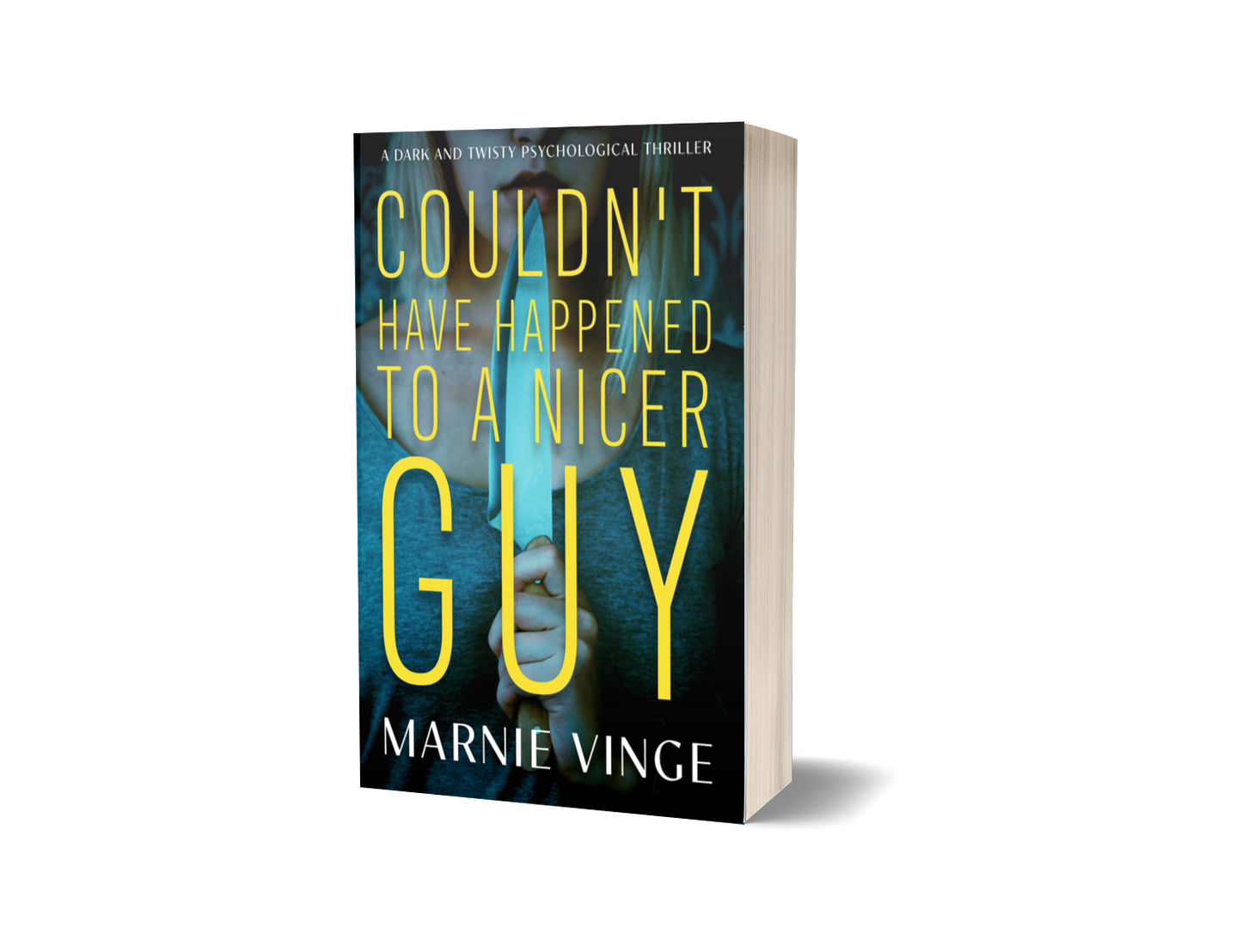 Couldn't Have Happened to a Nicer Guy - signed paperback