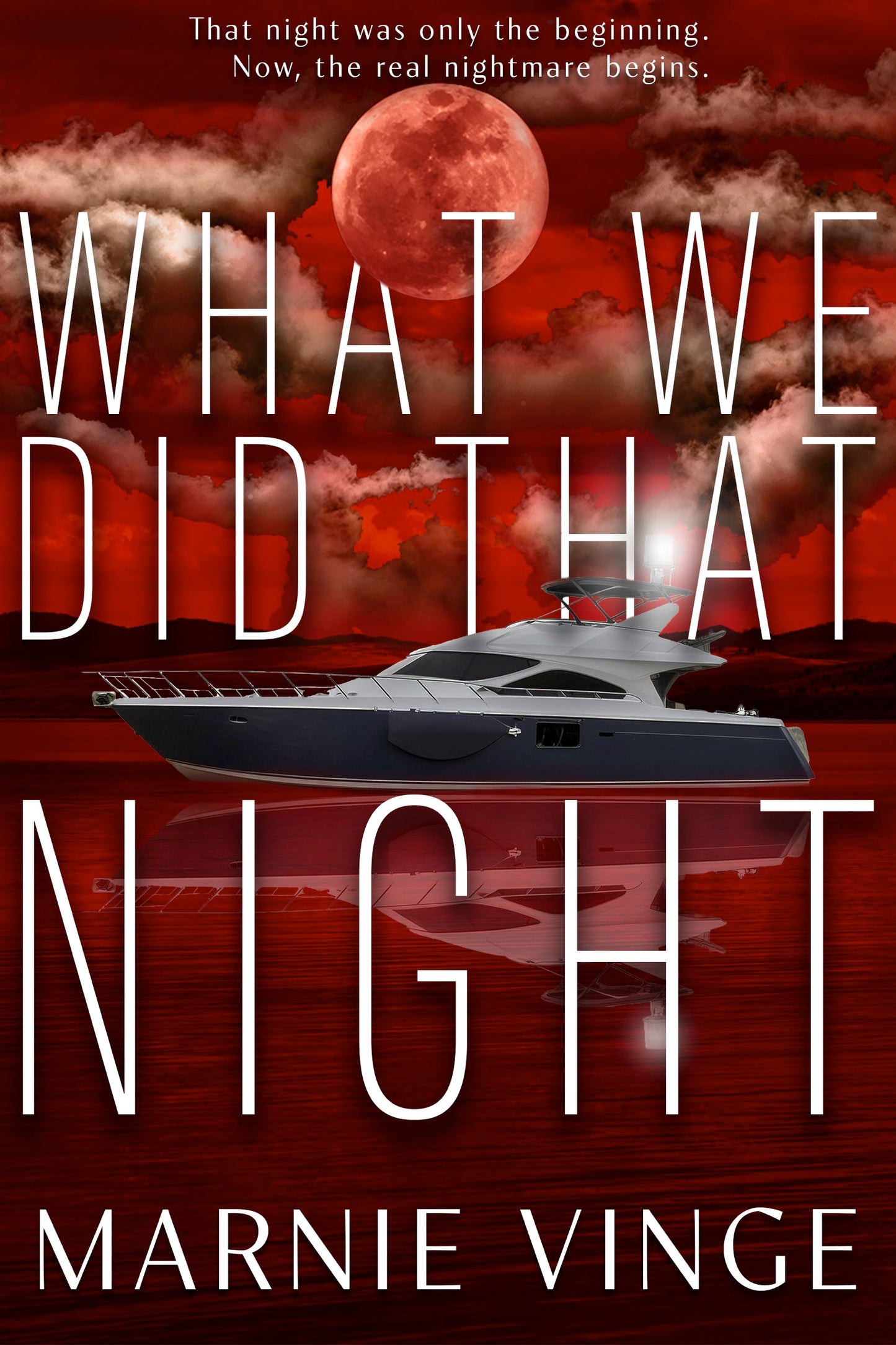 What We Did That Night - Signed Copy